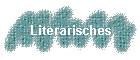 Literarisches